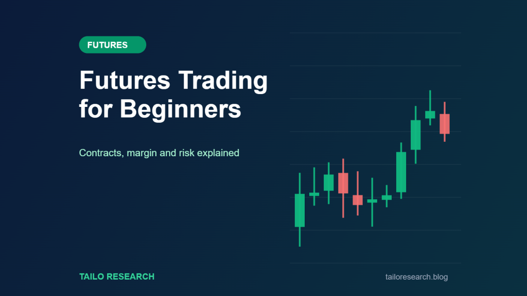 Futures trading for beginners: contracts, margin and risk