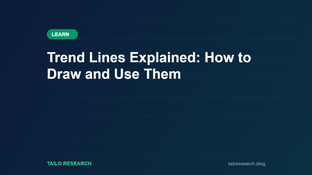 Trend Lines Explained: How to Draw and Use Them