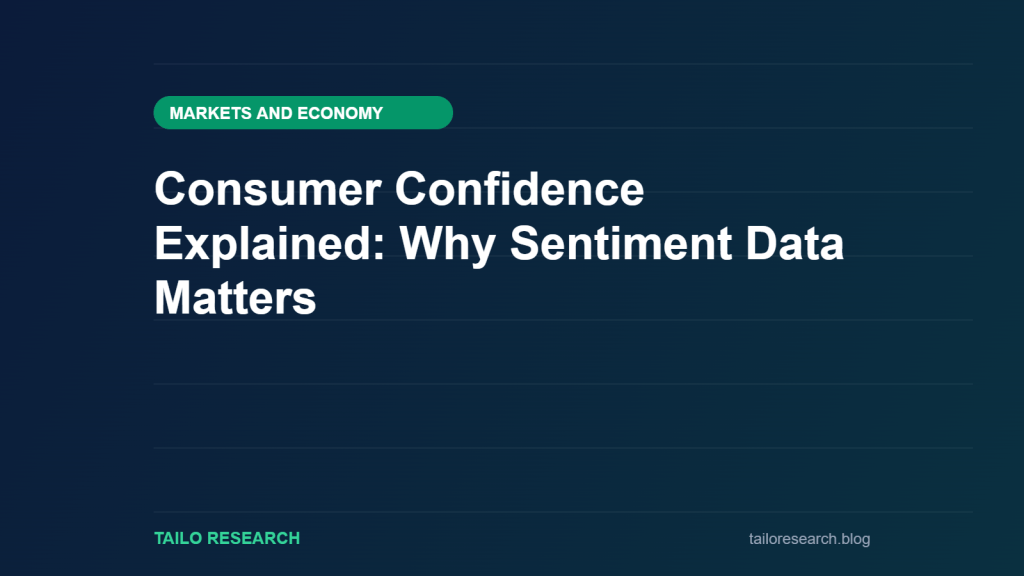 Consumer Confidence Explained: Why Sentiment Data Matters