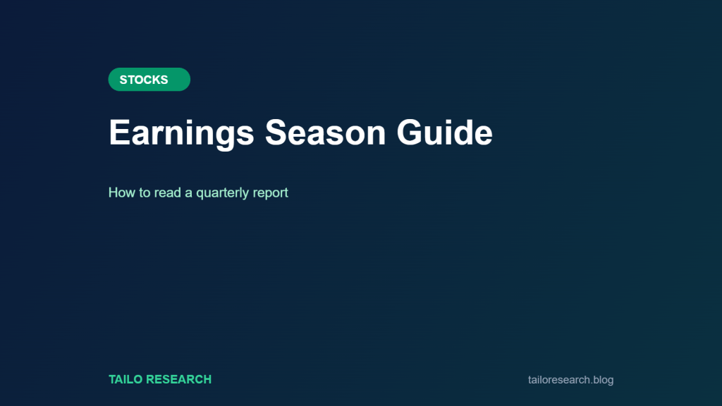 Earnings Season Guide: How to read a quarterly report