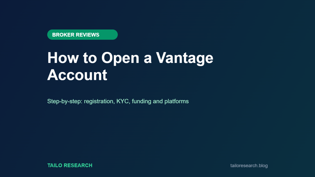How to open a Vantage trading account step by step