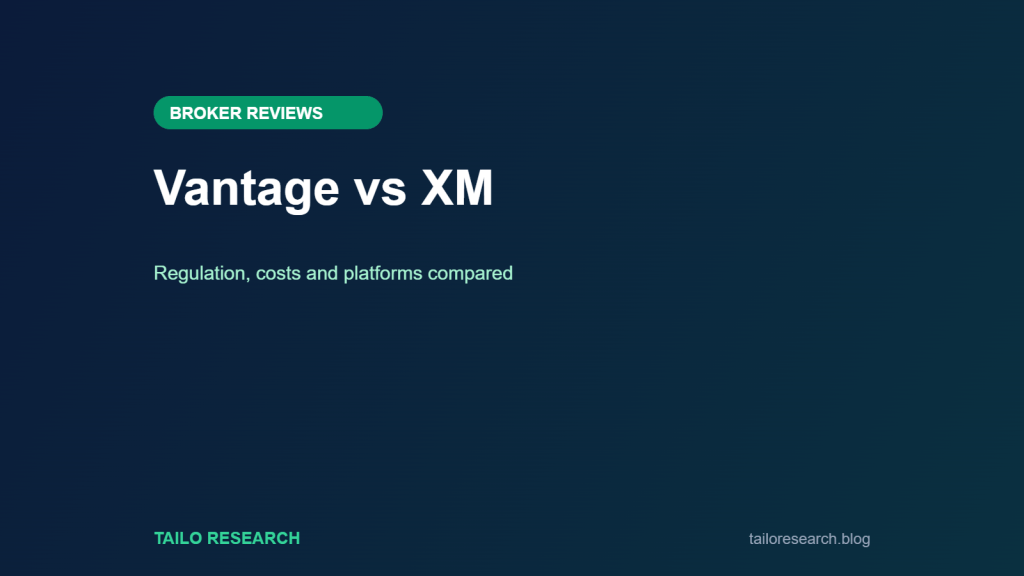 Vantage vs XM: Regulation, costs and platforms compared
